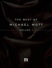 The Best of Michael Mott: Volume I