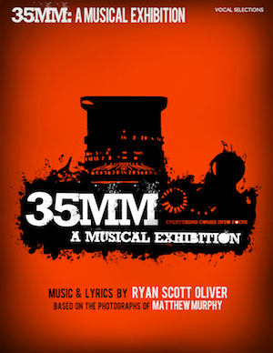 35MM Vocal Selections | newmusicaltheatre.com |  Sheet Music