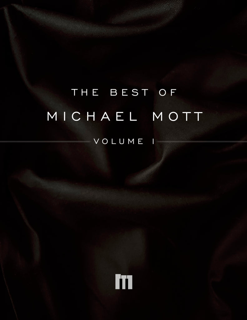 The Best of Michael Mott: Volume I