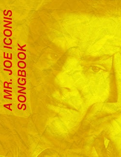 A Mr. Joe Iconis Songbook | newmusicaltheatre.com | Sheet Music