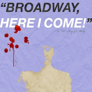 Broadway, Here I Come! (Female Version)