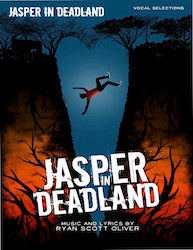 Jasper in Deadland Vocal Selections