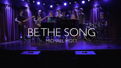 Be The Song