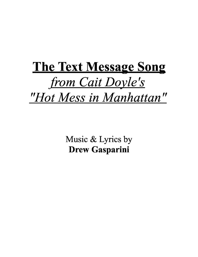 The Text Message Song