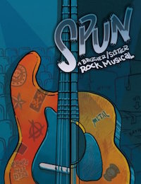 Spun | Down | newmusicaltheatre.com | Sheet Music